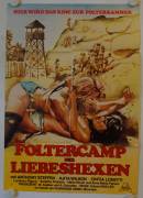 Das Foltercamp der Liebeshexen (Escape from Hell)